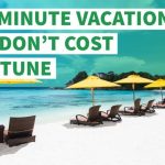 Last minute vacations gobankingrates